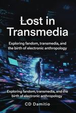 Lost in Transmedia