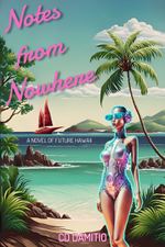 Notes from Nowhere